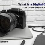 What is a Digital Camera