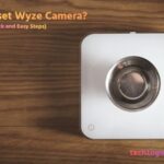 How to Reset Wyze Camera