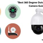 Best 360 Degree Outdoor Security Camera