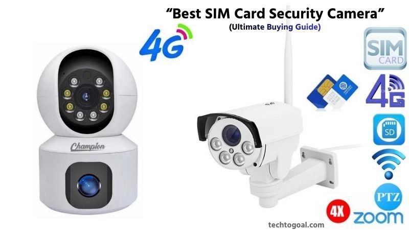 Best SIM Card Security Camera