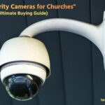 Security Cameras for Churches