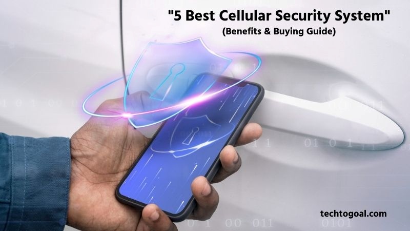 Best Cellular Security System