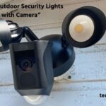 Best Outdoor Security Lights with Camera