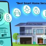 Best Smart Home Security Systems