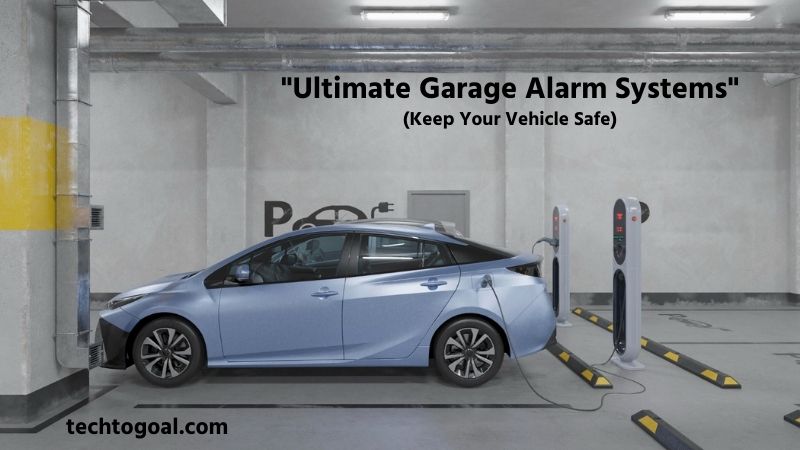 Garage Alarm Systems